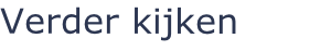 Verder kijken